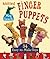 Knitted Finger Puppets: 34 Easy-to-Make Toys