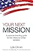 Your Next Mission by Lida Citroen