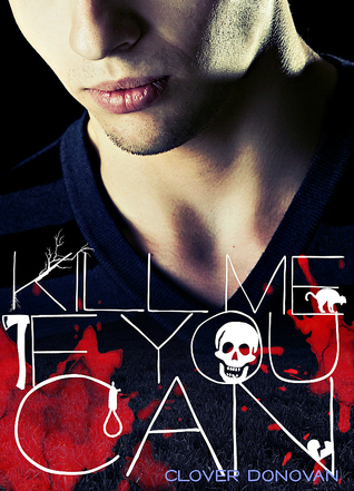 Kill Me If You Can (The Goreys, #1)