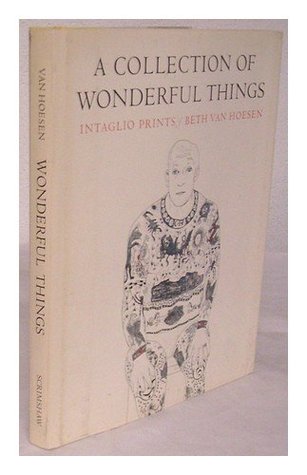 A Collection Of Wonderful Things; Intaglio Prints (Hardcover)
