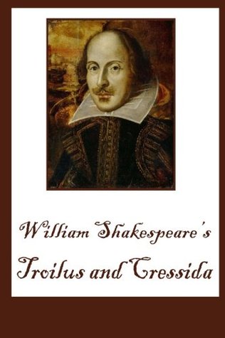 Troilus and Cressida