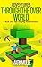 Adventures Through the Over World, Book One  by Mark Mulle
