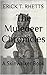 The Muledeer Chronicles: A ...