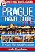Prague Travel Guide (Don't Miss Travel Guides)