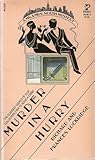 Murder in a Hurry by Frances Lockridge