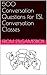 500 Conversation Questions for ESL Conversation Classes