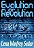 Evolution or Revolution