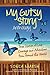 My Gutsy Story Anthology by Sonia Marsh