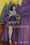 Foxes in Sheep's Clothing