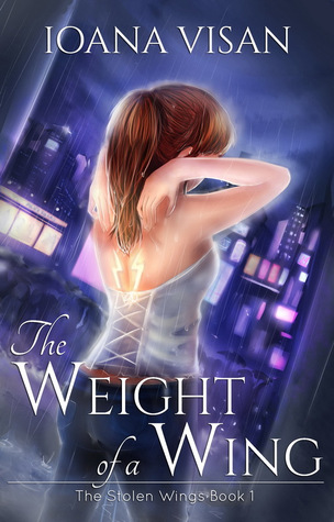 The Weight of a Wing (The Stolen Wings, #1)