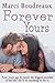 Forever Yours by Marci Boudreaux