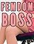 Femdom Boss by Chrissy Wild