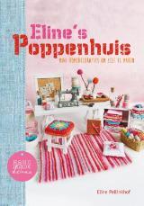 Eline's poppenhuis: ruim 90 mini-homedecoraties om zelf te maken