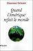 Quand l'Amérique refait le monde