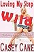 Loving My Step Wild (Seduci...