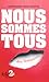 Nous sommes tous des féministes by Chimamanda Ngozi Adichie Nous sommes tous des féministes by Chimamanda Ngozi Adichie