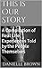 This is Our Story: A Compilation of Real Life Experiences Told by the People Themselves (The My Story Project Book 1)
