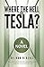 Where the Hell is Tesla? (W...