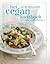 Het vegan kookboek: 100 mod...