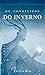 Edição antiga de Os cavaleiros do Inverno (Seis Cavaleiros Livro 1) (Portuguese Edition)
