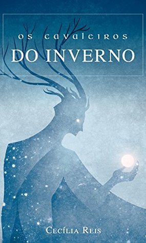 Edição antiga de Os cavaleiros do Inverno (Seis Cavaleiros Livro 1) (Portuguese Edition)