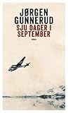 Sju dager i september by Jørgen Gunnerud