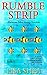 Rumble Strip by Lisa Shea