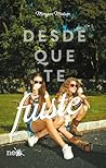 Desde que te fuiste by Morgan Matson