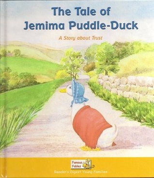 The Tale of Jemima Puddle-Duck: a Story About Trust
