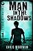 Man in the Shadows (The Phoenix Files #1)