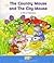 The Country Mouse and the C...