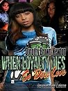 When Loyalty Dies...