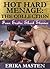 Hot Hard Menage: The Collection (Hot Hard Menage, #1 To #4)