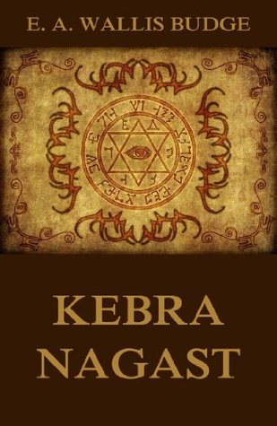 Kebra Nagast: Illustrated Edition by E.A. Wallis Budge