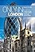 Only in London: A Guide to ...