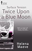 Twice Upon a Blue Moon