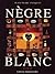 Nègre Blanc