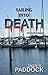 Sailing into Death (CJ Wash...