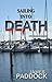 Sailing into Death (CJ Washburn, PI Book 2)