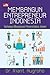 Membangun Entrepreneur Indo...
