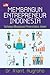 Membangun Entrepreneur Indonesia by Riant Nugroho