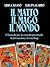 Il matto, il mago, il mondo by Lidia Calvano