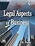 Legal Aspects of Business by P.K. Padhi