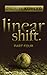 Linear Shift, Part 4