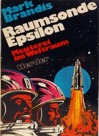 Raumsonde Epsilon: Meuterei Im Weltraum
