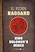 King Solomon's Mines by H. Rider Haggard King Solomon's Mines by H. Rider Haggard