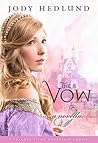 The Vow by Jody Hedlund
