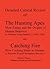 Detailed Critical Review of: The Hunting Apes Meat Eating and the Origins of Human Behavior by Craig Stanford, and, Catching Fire How Cooking Made us Human by Richard Wrangham