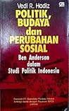 Politik, Budaya, dan Perubahan Sosial: Ben Anderson dalam Studi Politik Indonesia