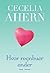 Hvor regnbuen ender by Cecelia Ahern